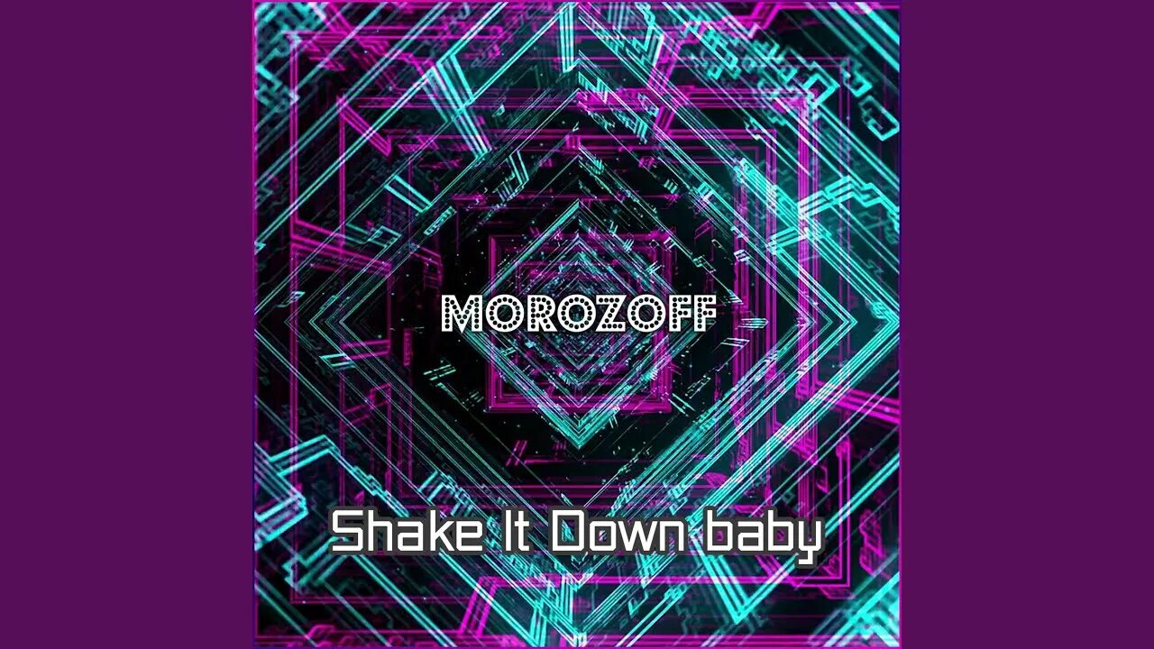 Morozoff kick the dancefloor. Morozoff Shake it down Baby New. Morozoff Shake. Shake it down Baby Morozoff клип. Morozoff - Shake it down Baby ♫ Top Eurodance ♫.
