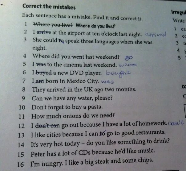 The question книга. Correct the mistakes each sentence. Find and correct the mistakes. Complelf each Sence with с ответами 7 класс. At the end of each sentence