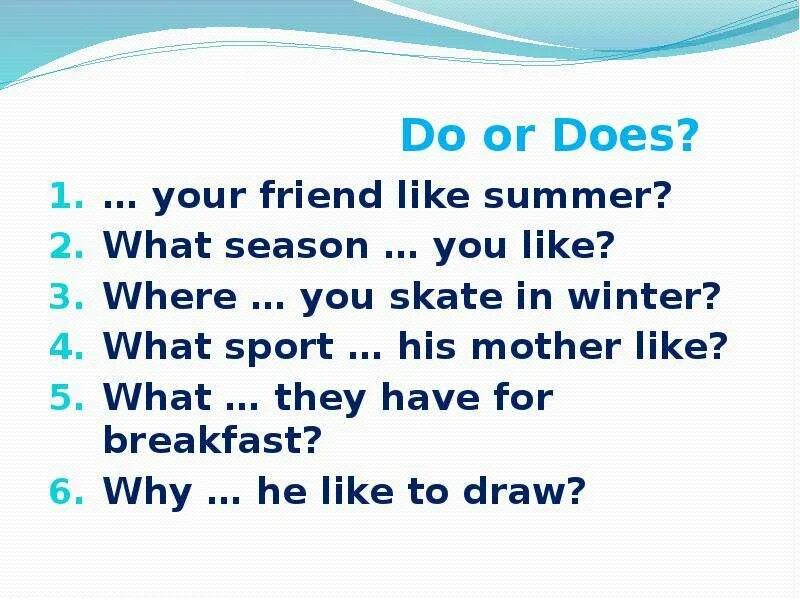 Ответить на вопрос you like doing