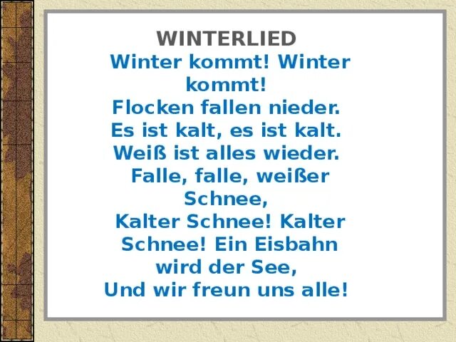 Winter стих на английском. A winter перевод. Винтер комт винтер. Стих про зиму на немецком языке. Красивые стихи на английском про зиму.