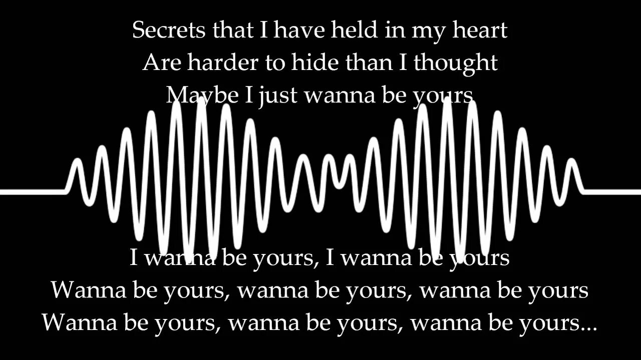 Арктик манкис i wanna be yours. I wanna be yours Arctic Monkeys обложка. I just wanna be yours текст. Maybe just i wanna be yours текст. I wanna be you re