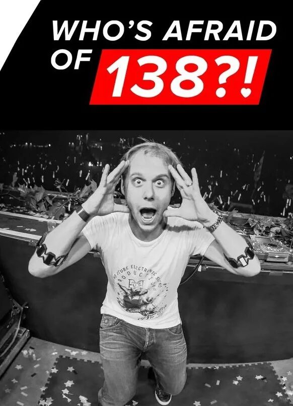 Who's afraid of 138. Armin 138. Футболка who's afraid of 138. Who's afraid of 138 logo. Who s afraid of detroit