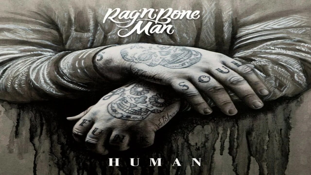 Rag n Bone man. Human Rag'n'Bone. Rag'n'Bone man Human обложка. RAGNBONE man Human. Human mp3