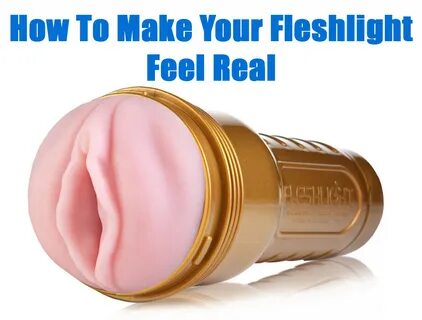 fleshlight how to - samara-solniyshko.ru.