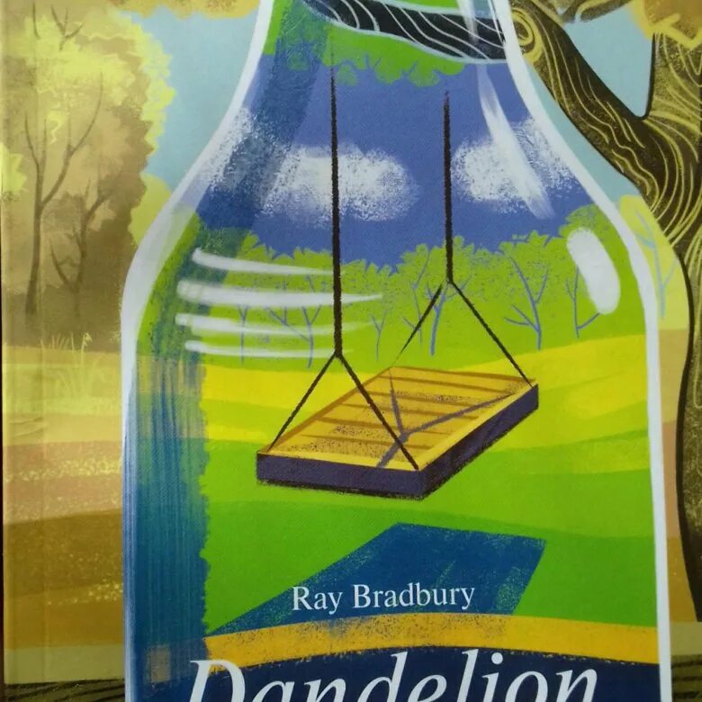 Вин брэдбери. Рэй Брэдбери Dandelion Wine. Рэй Брэдбери вино из одуванчиков на английском. Dandelion Wine книга. Bradbury ray "Dandelion Wine".