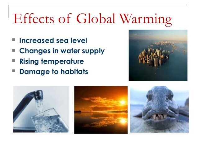 Global warming and its Effects. Глобальное потепление на английском. Global warming problem. Effects of global warming