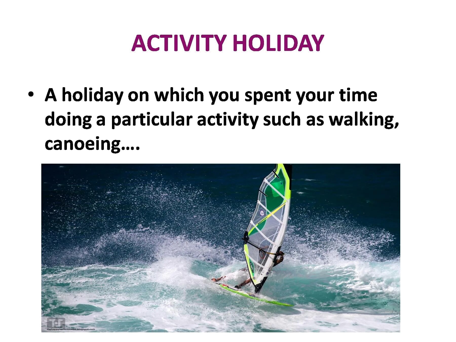 Types of Holidays презентация. Activity Holiday доклад. Activity Holidays сочинение 6 класс. Топик Активити Холидей 6 класс.