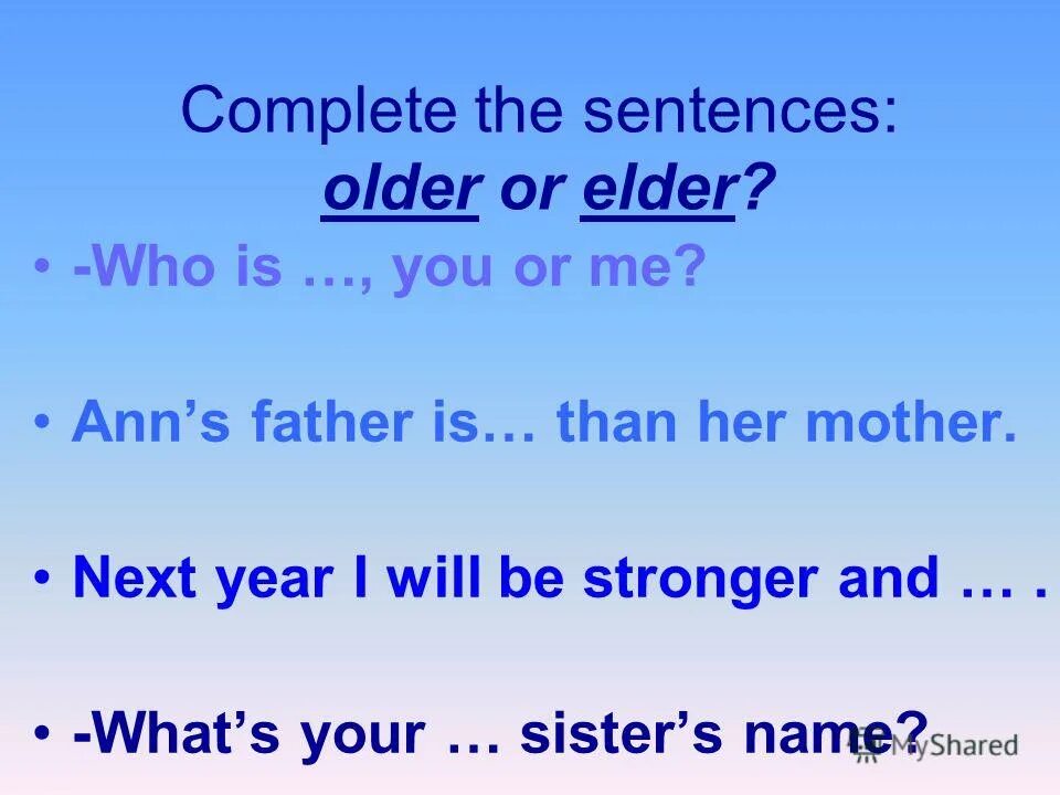 сравнительная степень yang ,old. различие между older и elder. Older elder степени сравнения. Oldest eldest различия. Oldest или eldest.