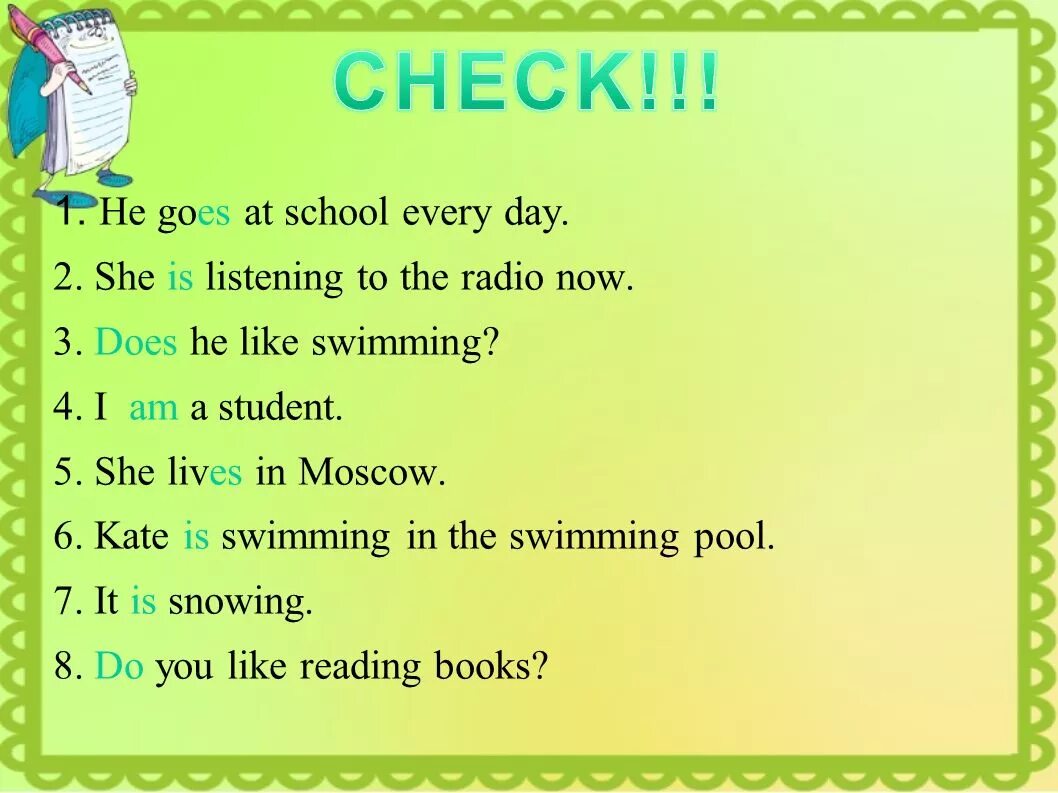 He will go to school. Презент Симпл эври Дэй. Present simple i go to School every Day. I went to School present simple. They go to School every Day вопрос.