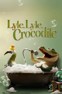 Lyle, Lyle, Crocodile Picture - Image Abyss