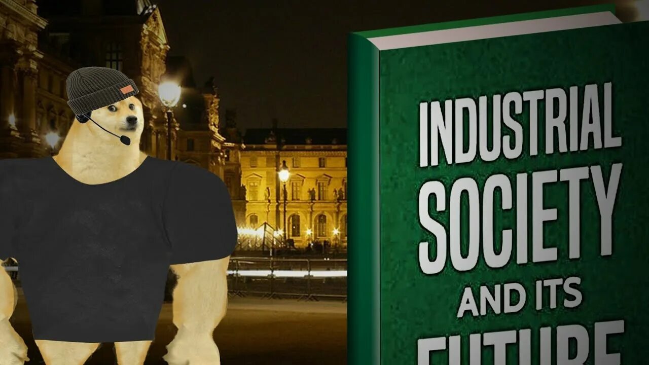 Industrial Society and its Future. Industrial Society and its Future by Theodore John Kaczynski. Industrial Society and its Future meme. Industrial Society and its Future book.