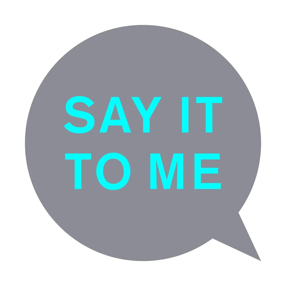 Say картинка. Pet shop boys say it to me Remixes. Say it to. Say what картинка. Say it discover