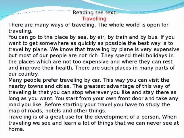 He talked about from leaving london. Текст travelling. Топики по английскому языку. Топик travelling. Текст про путешествие на английском.