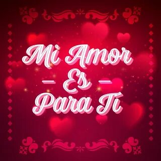 Mi amor es para tí от Разные исполнители - год выпуска 2019.
