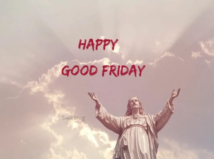 When it friday. Good friday. good friday картинки.