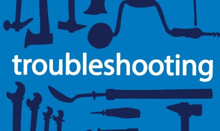 Troubleshooting. Траблшутинг. troubleshooting картинки. troubleshooting steps.