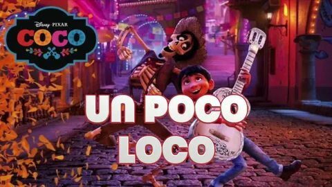 Un poco loco