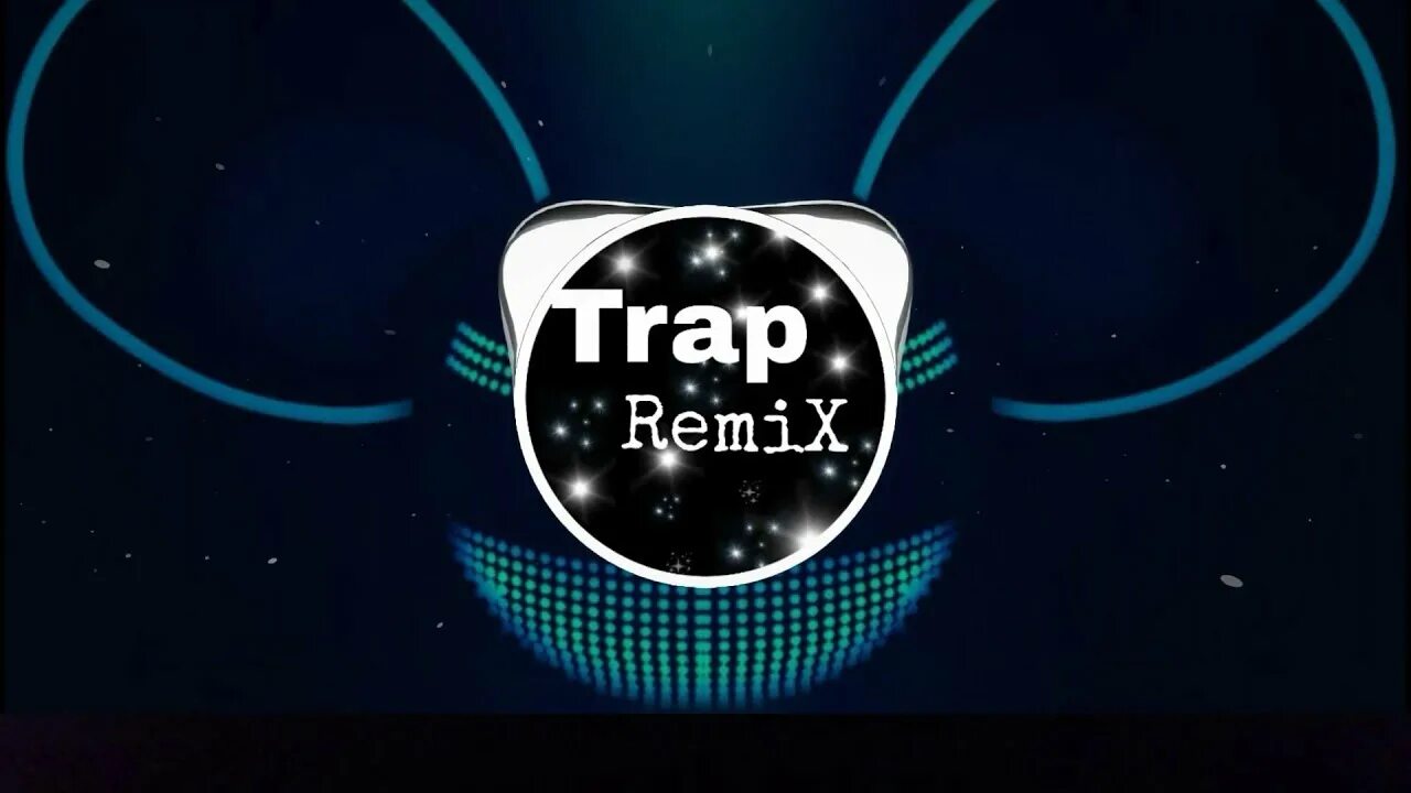 Trap remix bass