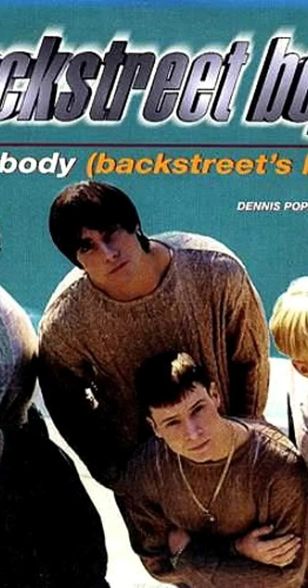 Backstreet boys - 1997 - Backstreet's back. Everybody Backstreet. Everybody back Backstreet boys. Бэкстрит бойс эврибади. Everybody backstreets back