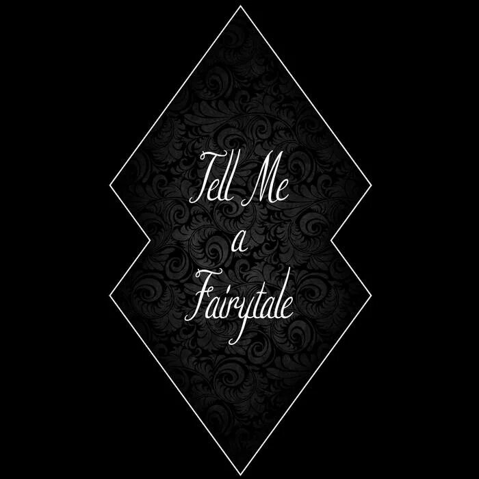 Tell me a fairytale бэнгер. Tell me a fairytale логотип. Сказка. Tell fairy tales. Bobby chiu.