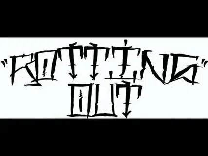Rotting out