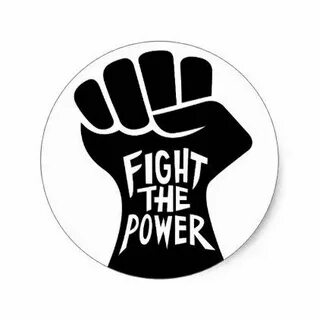 Fight the power