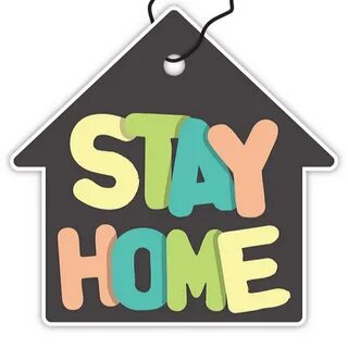 I stay at home