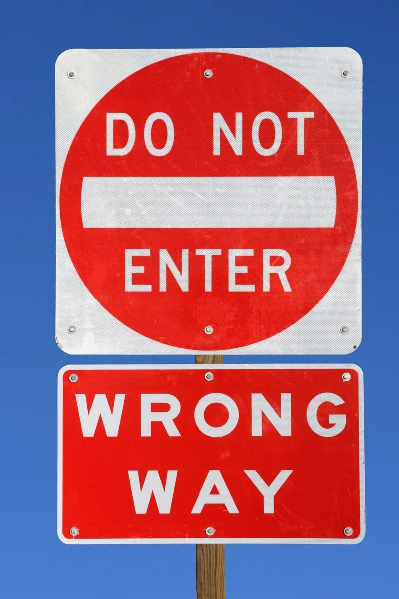 Could not enter. Do not enter. No way знак. Do not enter wrong way. Do not enter картинка.