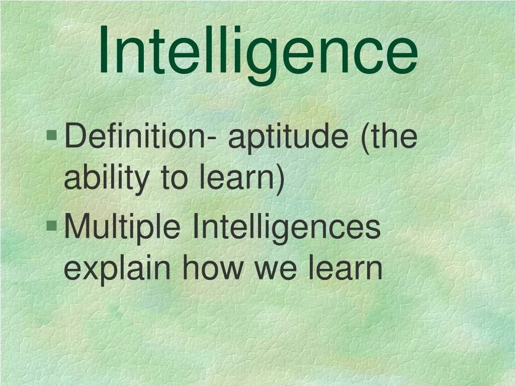 Intelligence is the ability. Definition of intelligence. language aptitude. intelligence meaning. the ability to learn.