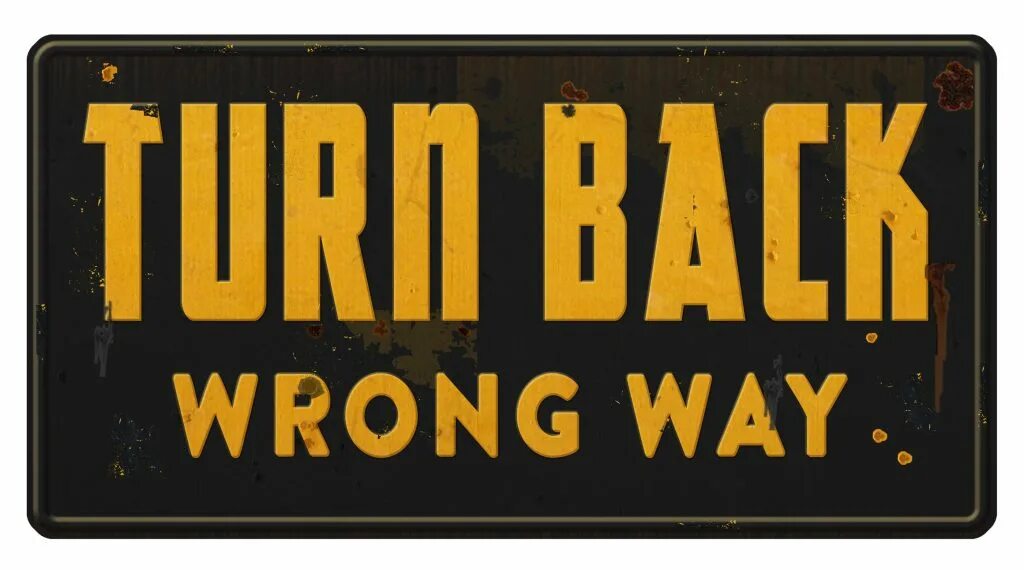 Turn my back. Wrong way. Sublime - wrong way. But in a wrong way. You Fight the wrong way.