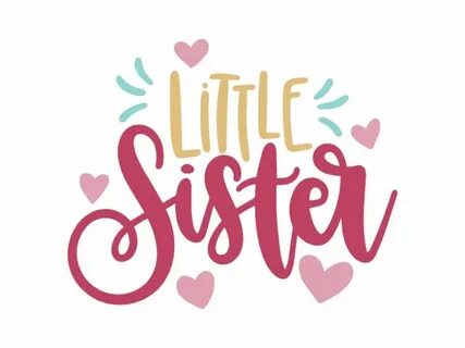 Sister little love