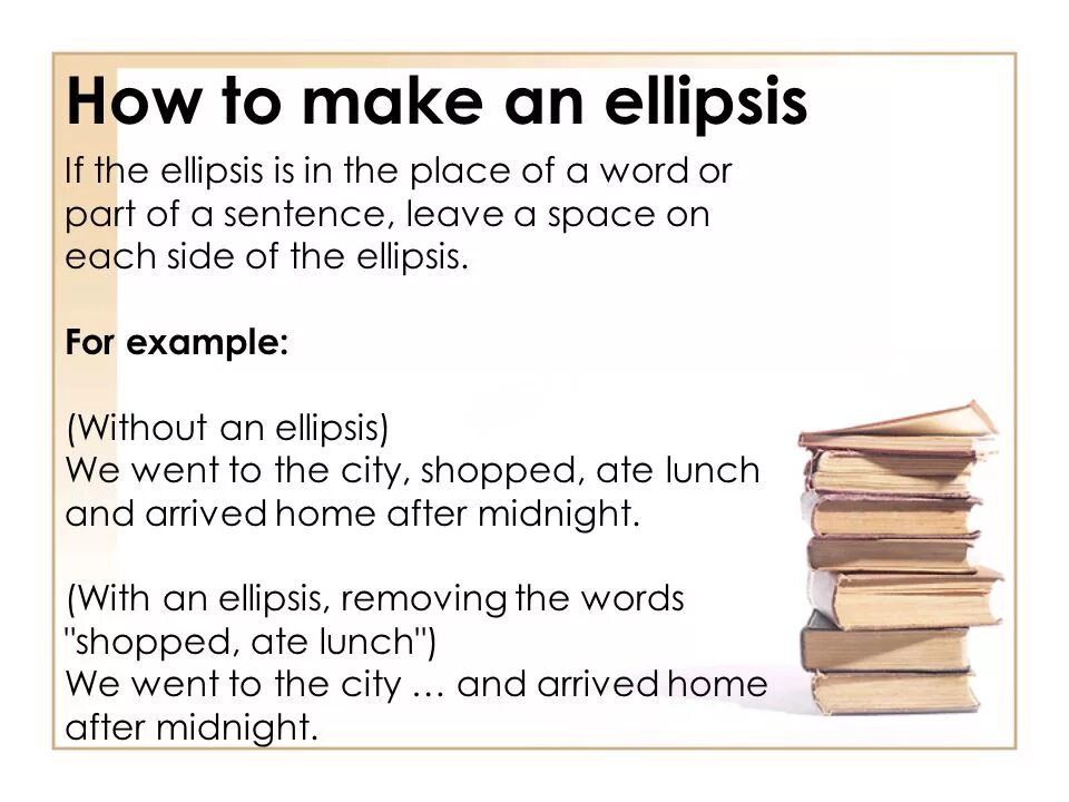 Ellipsis examples. Ellipsis stylistic device. Elliptical sentences примеры. What is ellipsis. At the end of each sentence