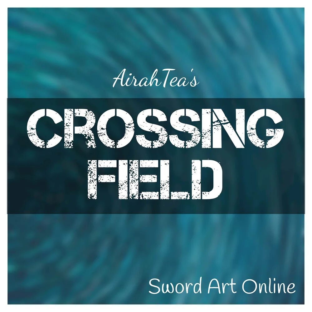 Песня Crossing field Cover. Crossing field