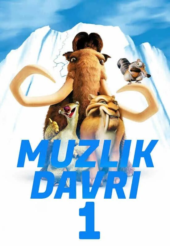 Музлик даври 2 узбек тилида. Ice age 2002. Музлик даври 1 узбек тилида. Музлик даври узбек 1. Ледниковый период 2 глобальное потепление.