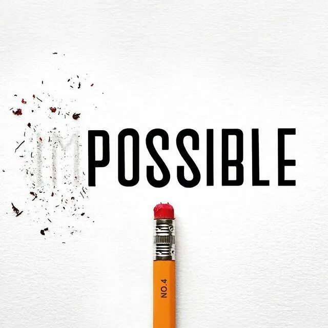 If it possible перевод. Impossible картинки. impossible is possible. possible картинка. impossible надпись.
