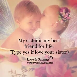 Me and my sister your