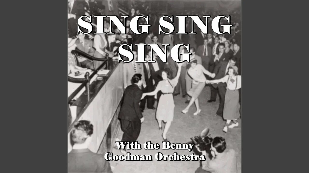Sing sing sing ремикс. Sing, sing, sing бенни гудмен. бенни гудмен синг синг синг. benny goodman orchestra. sing sing бэнни гудман гармония.