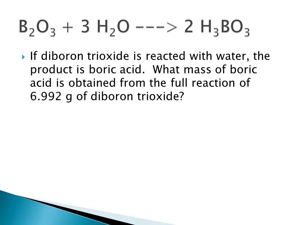 B b2o3 h3bo3. B2o3 h2o h3bo3. B2o3+3h2o. H3bo3 h2o