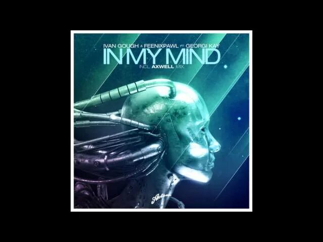 Go in my mind. Ivan gough feenixpawl in my mind axwell mix. in my mind in my head. кто поёт in my mind. ivan gough.