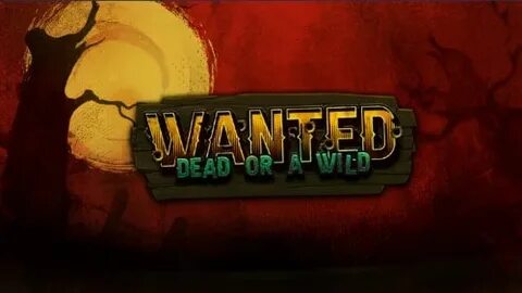 Wanted wilds demo
