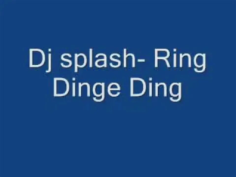 Dj splash ding ding. Dj splash ding ding