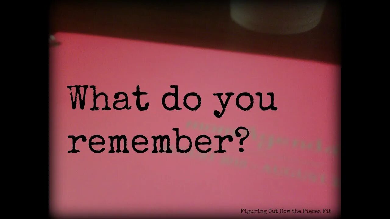 What do you remember. Remember you. Картинка you remember. What do you remember картинки.