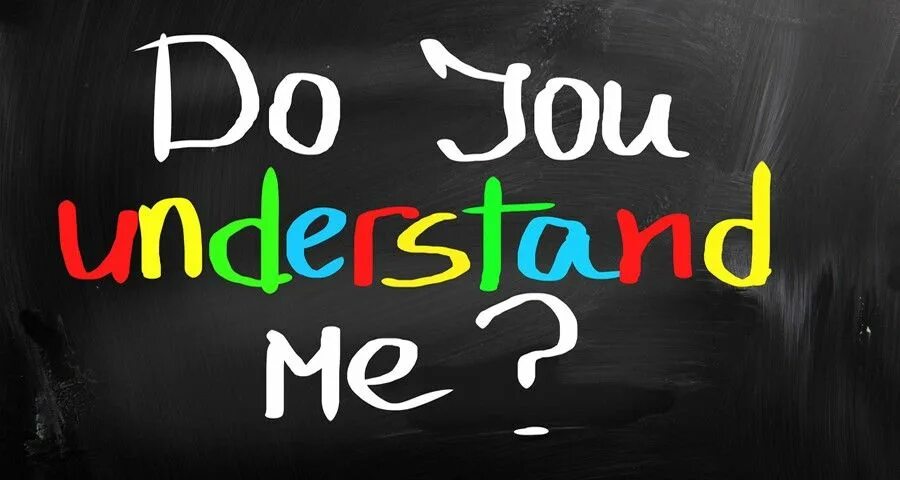 I doesn t understand do you. Do you understand me. do you understand. i understand. i understand you.