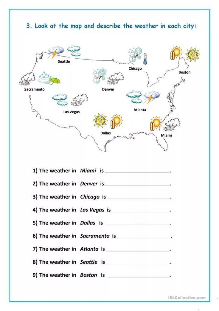 Look at the map and complete. Weather forecast worksheets for kids. погода worksheets. weather карта английский задания. погода worksheets for kids.