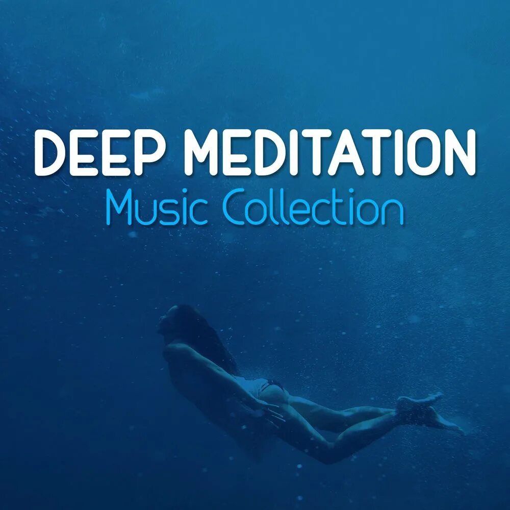 Глубокая медитация слушать. Deep Meditation Music альбом. Deep Meditation Ambient. Quiet Waters Deep. Nu Meditation Music.