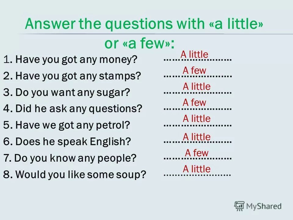 Do you have any on you. Английский much many little few. Тема many much a little few. Местоимения much many в английском языке. Упражнения на much many a lot of a little a few.
