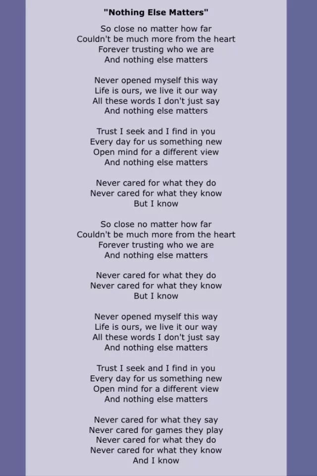 Else matters перевод на русский. Nothing else matters текст. Metallica nothing else matters текст. Текст металлика nothing else matters. Слова песни металлика nothing else matters.