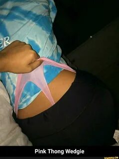 Pink panties wedgie.