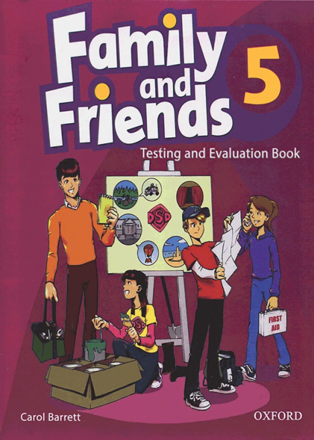 Family and friends 1 test. Family and friends 5 Testing and evaluation book. Фэмили френдс 5. Oxford Family and friends 5 класс. Test book 5 класс Family and friends.