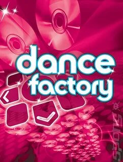 Dance factory